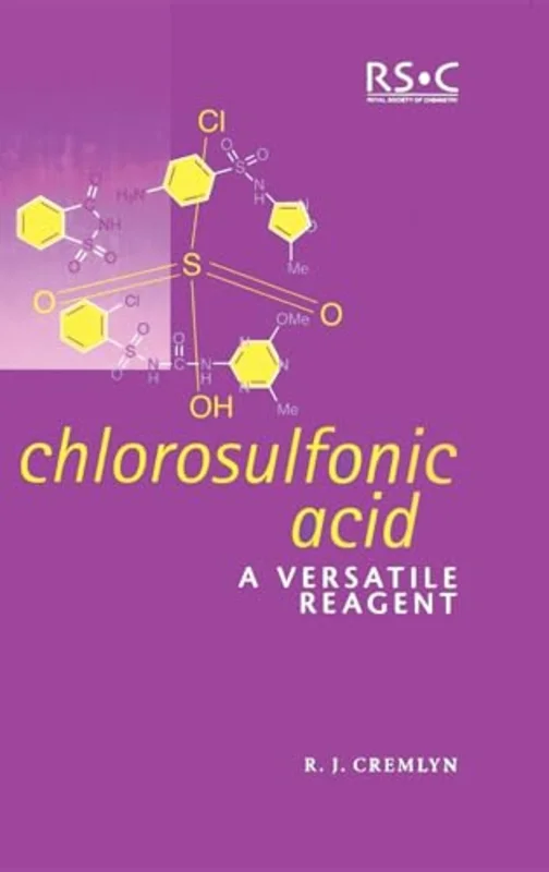 Chlorosulfonic Acid : A Versatile Reagent