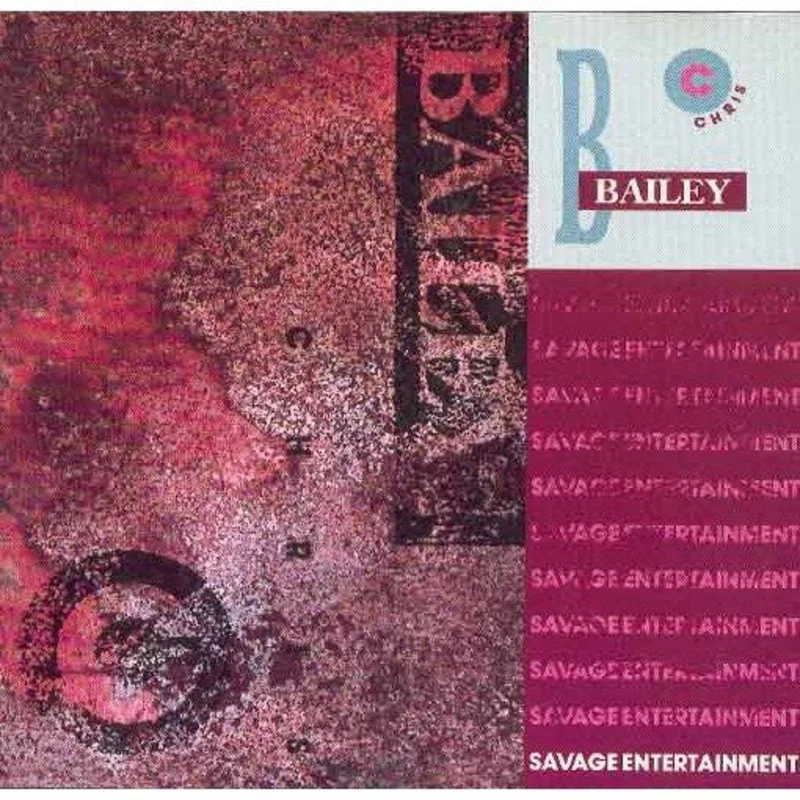 Chris Bailey - Savage Entertainment (CD)