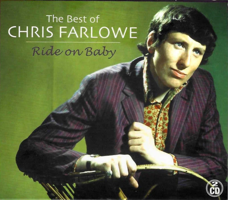 Chris Farlowe - Ride On Baby (The Best Of Chris Farlowe) (CD)