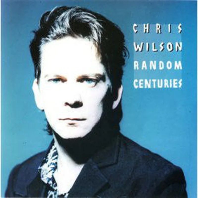 Chris Wilson - Random Centuries (CD)
