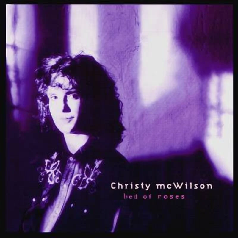 Christy McWilson - Bed Of Roses (CD)