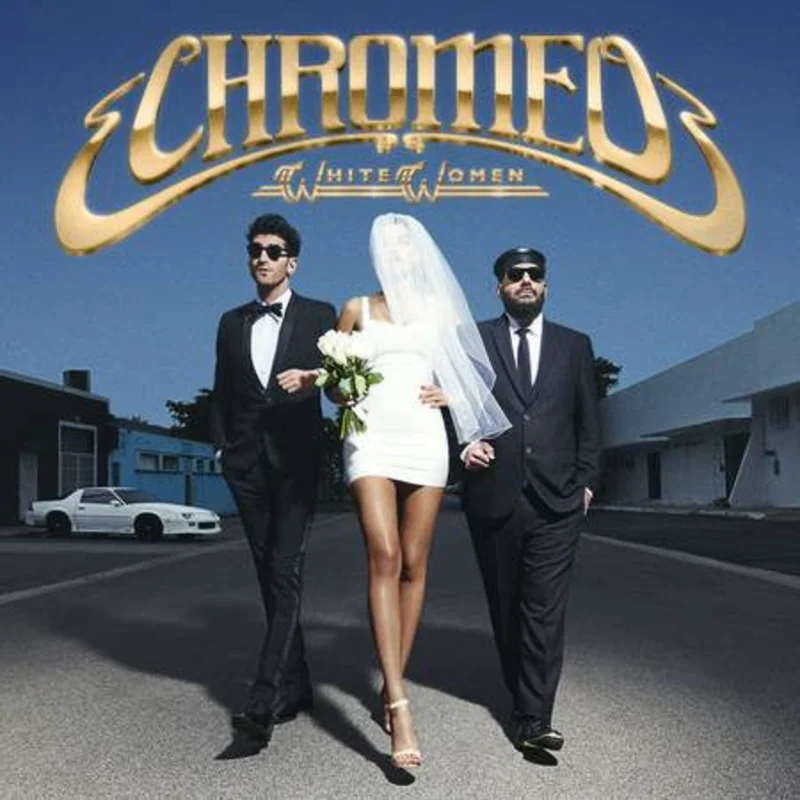 Chromeo - White Women (CD)