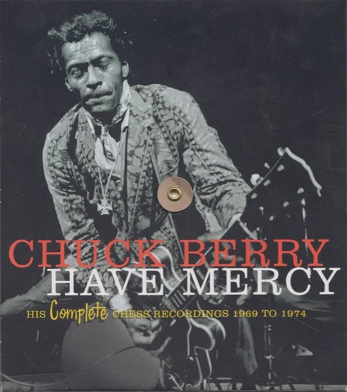 Chuck Berry - Have Mercy: His Complete Chess Recordings 1969 To 1974 (CD)