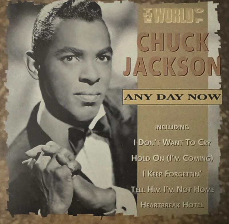 Chuck Jackson - The World Of Chuck Jackson: Any Day Now (CD)
