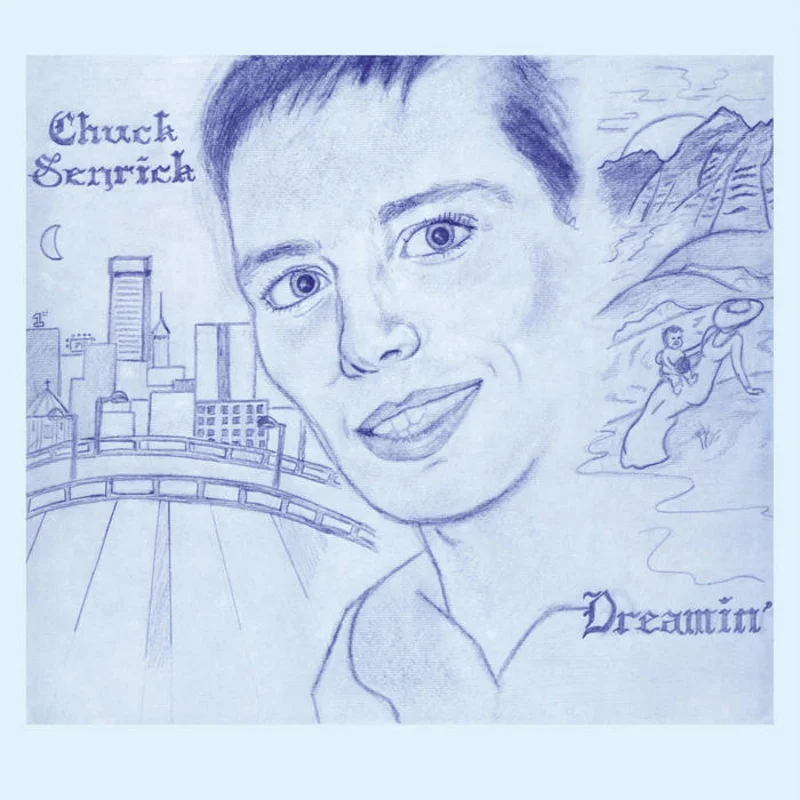 Chuck Senrick - Dreamin' LP