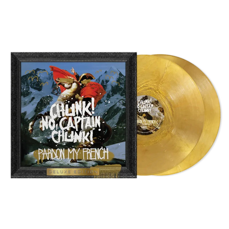 Chunk No Captain Chunk-Pardon My French (Gold Vinyl) (2XLP)