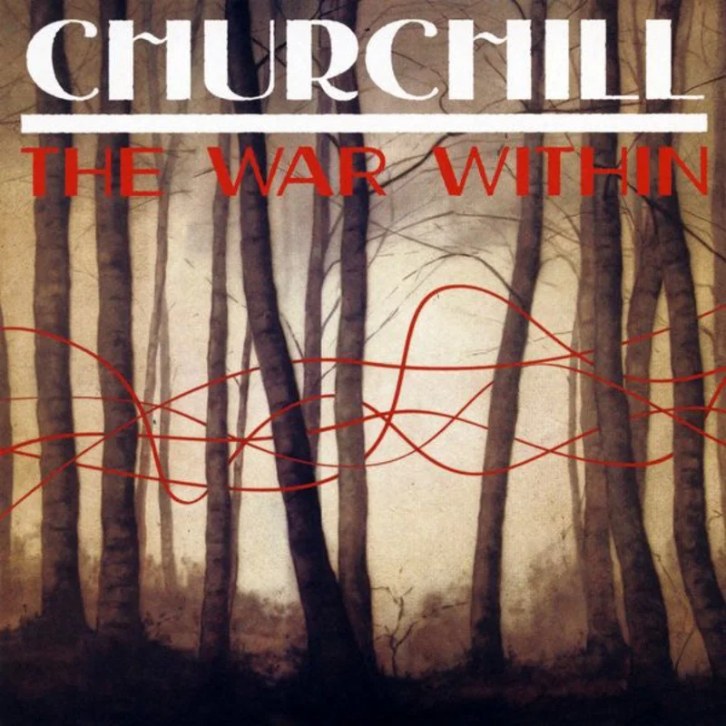Churchill  - The War Within (CD)