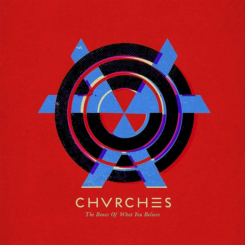 Chvrches - The Bones of What You Believe LP