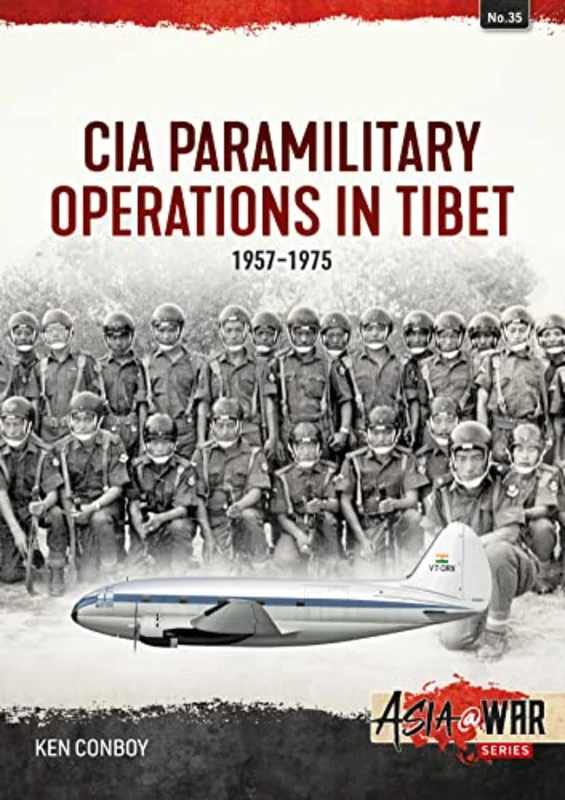 CIA Operations in Tibet, 1957-1974 : 1957-1974