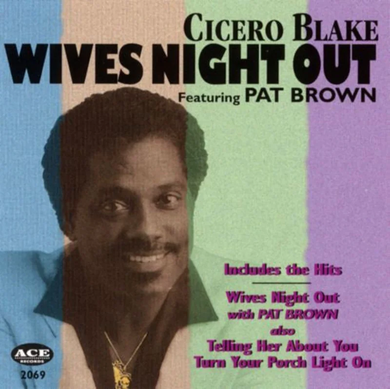 Cicero Blake - Wives Night Out (CD)