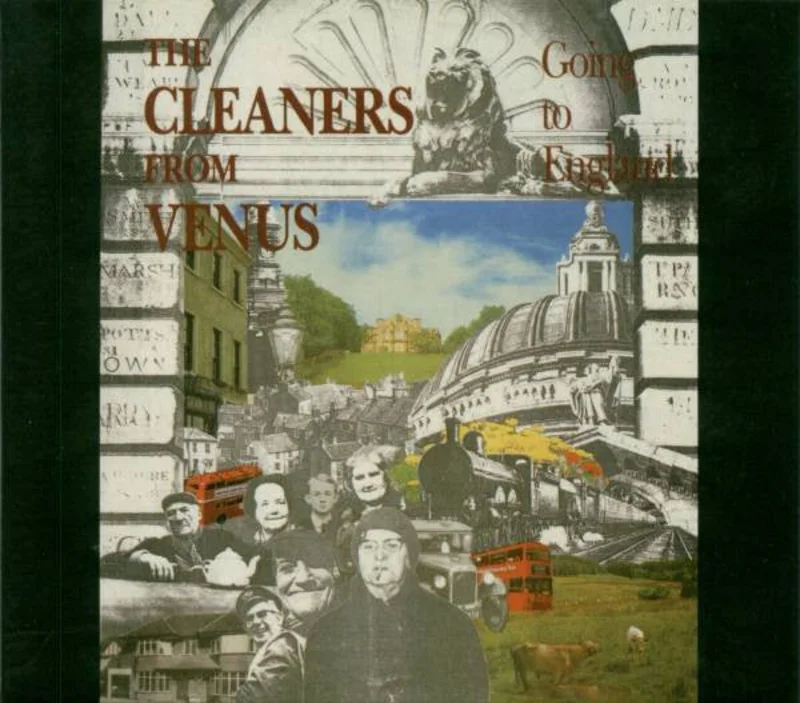 Cleaners From Venus - Going To England (CD)