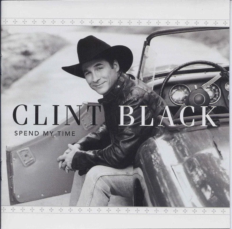 Clint Black - Spend My Time (CD)