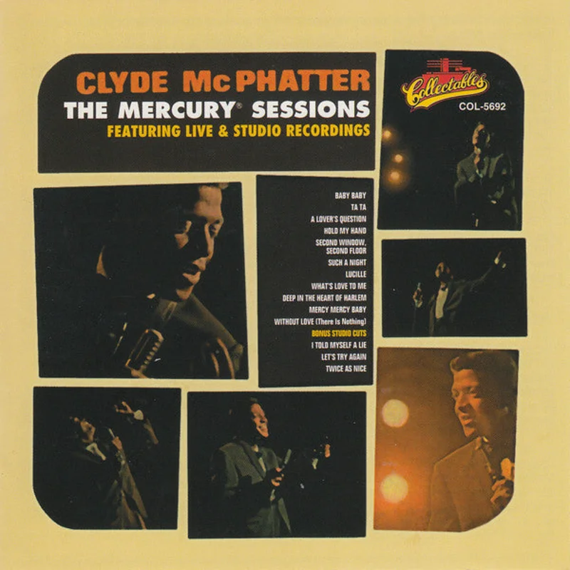 Clyde McPhatter - The Mercury Sessions - Featuring Live & Studio Recordings (CD)