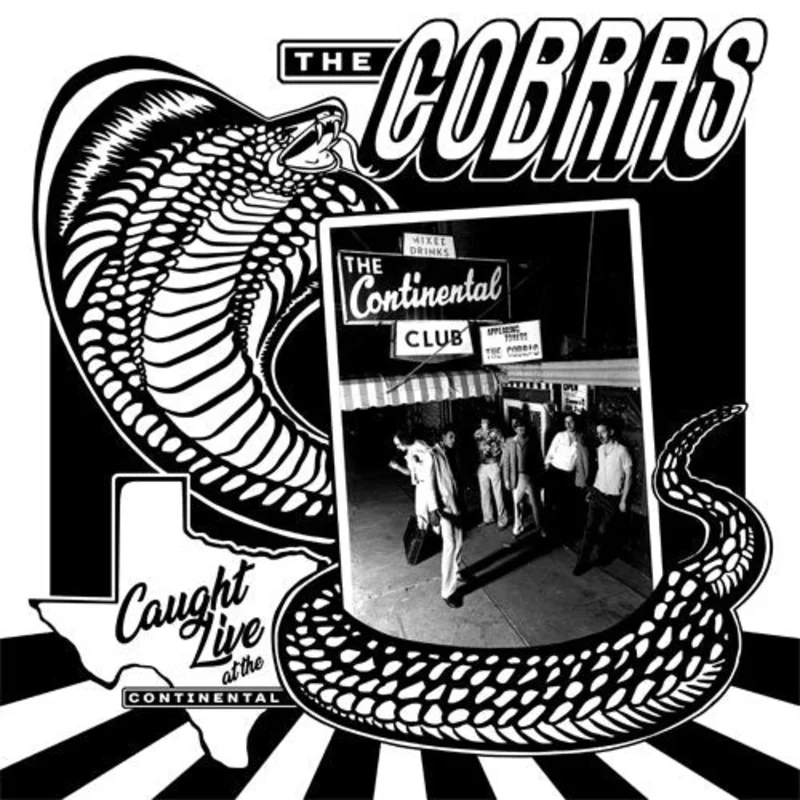 Cobras - Caught Live At The Continental Club (CD, Autographed)