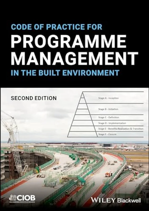Code of Practice for Programme Management in the Built Environment