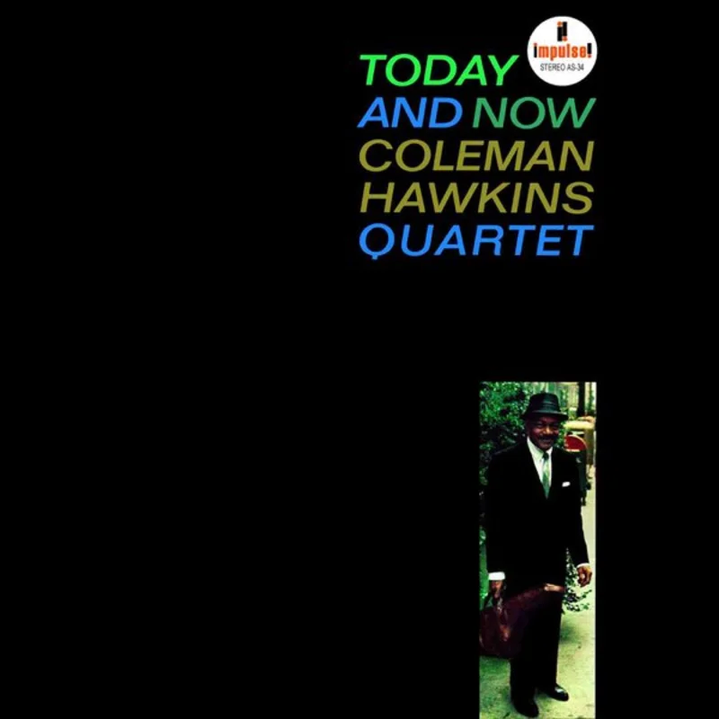 Coleman Hawkins Quartet - Today and Now LP