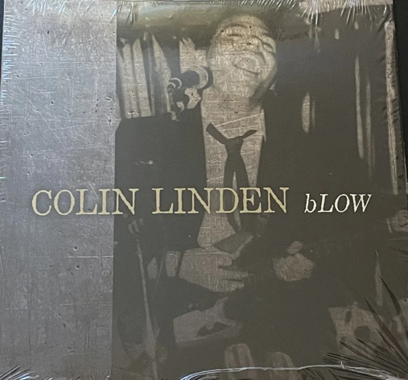 Colin Linden - bLOW (Vinyl)