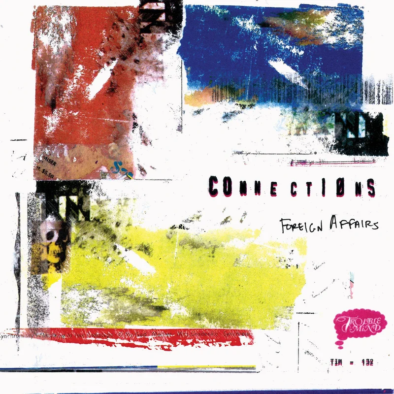 Connections - Foreign Affairs LP