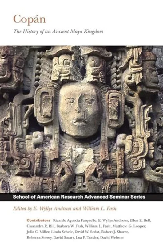 Copan : The History of an Ancient Maya Kingdom