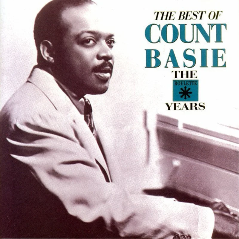 Count Basie - "The Best Of" The Roulette Years (CD)