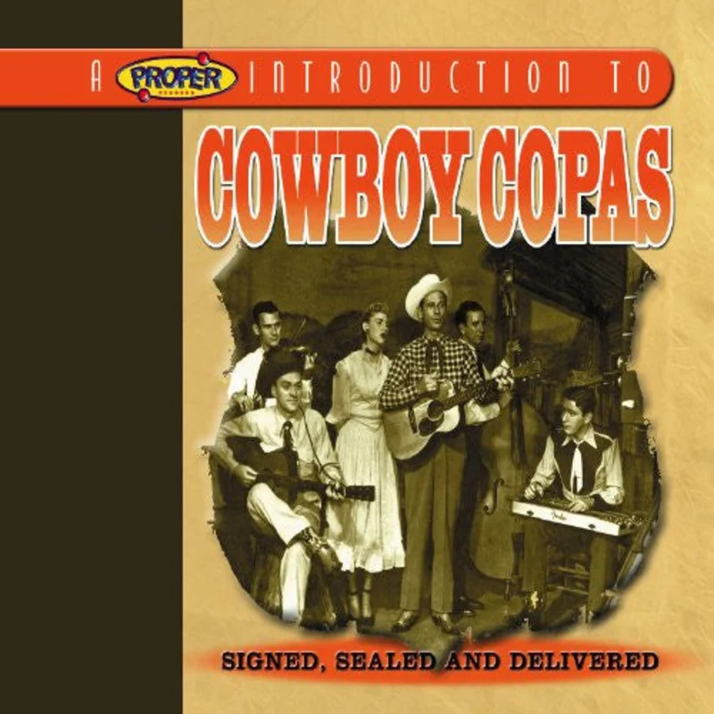 Cowboy Copas - Signed, Sealed And Delivered (CD)