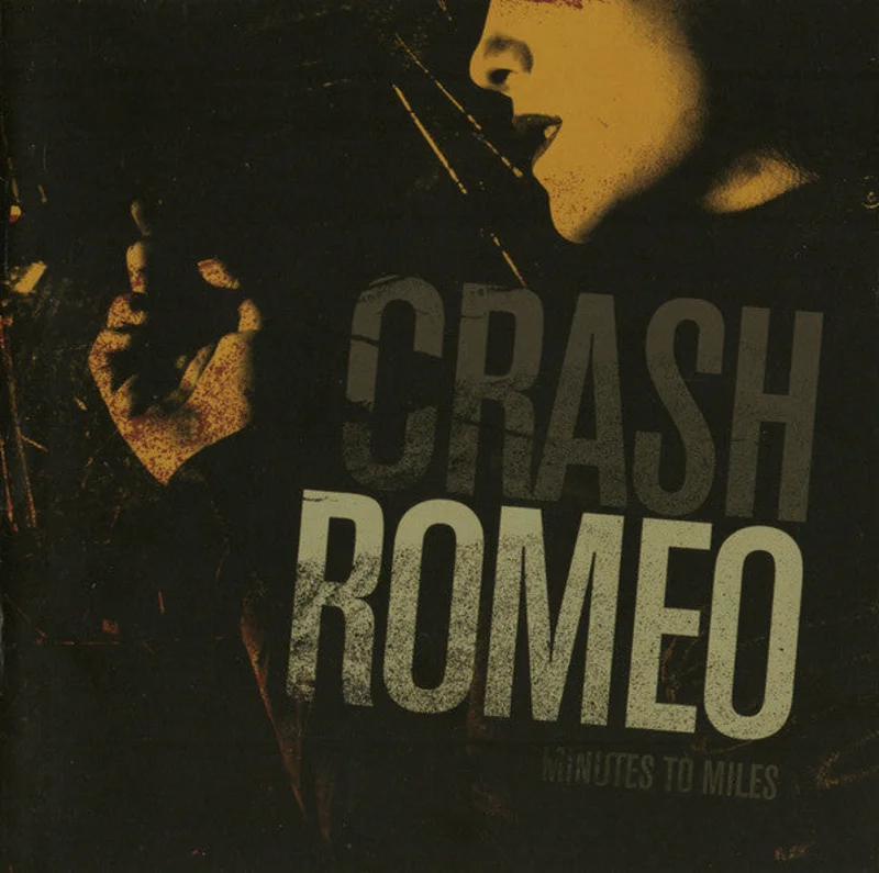 Crash Romeo - Minutes To Miles (CD)