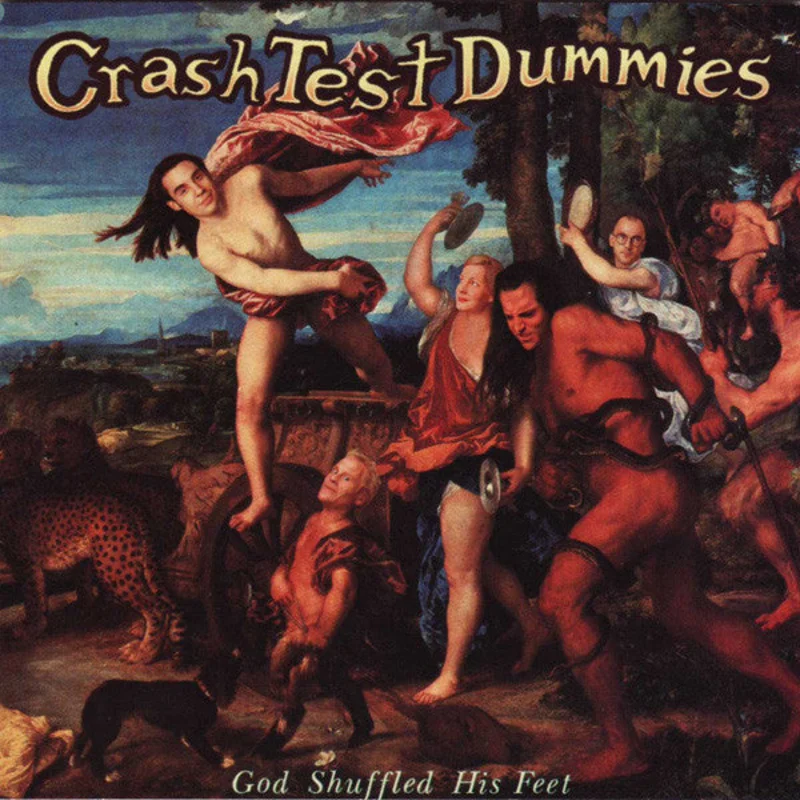 Crash Test Dummies - God Shuffled His Feet (CD)