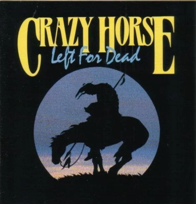 Crazy Horse - Left For Dead (CD)
