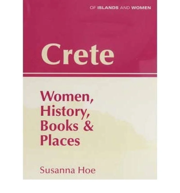 Crete : Women, History, Books and Places : Livret 2