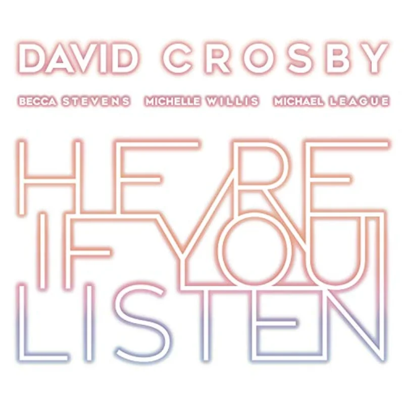 Crosby David - Here If You Listen  [VINYL]