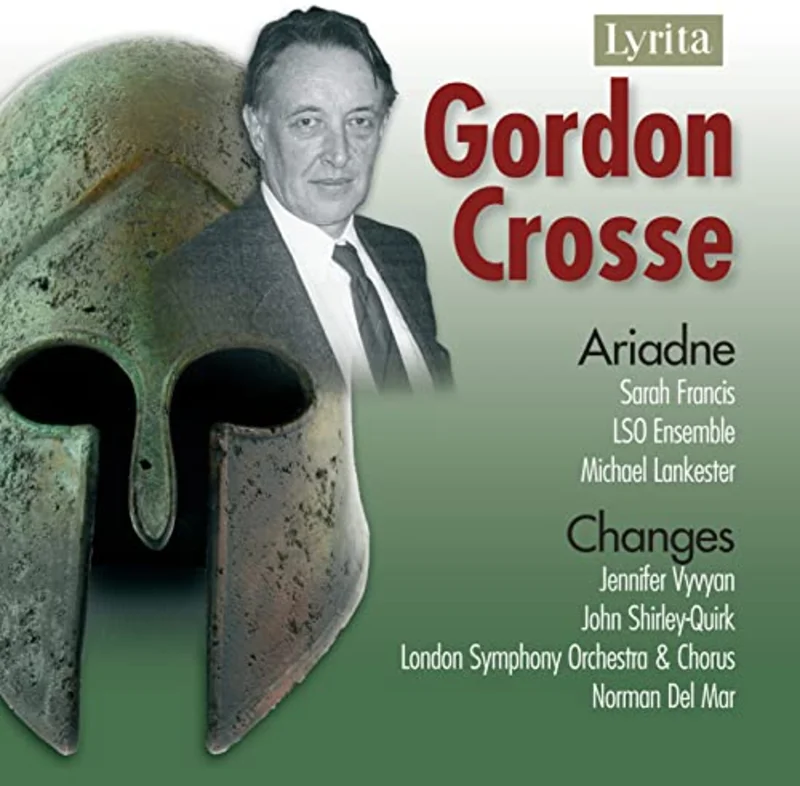 Crosse / Francis / London Sym - Gordon Crosse: Ariadne, Changes, Op. 17 [CD]
