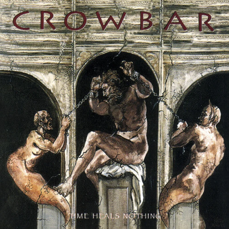 Crowbar-Time Heals Nothing (LP)