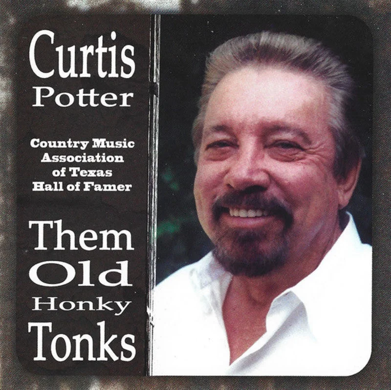 Curtis Potter - Them Old Honky Tonks (CD)