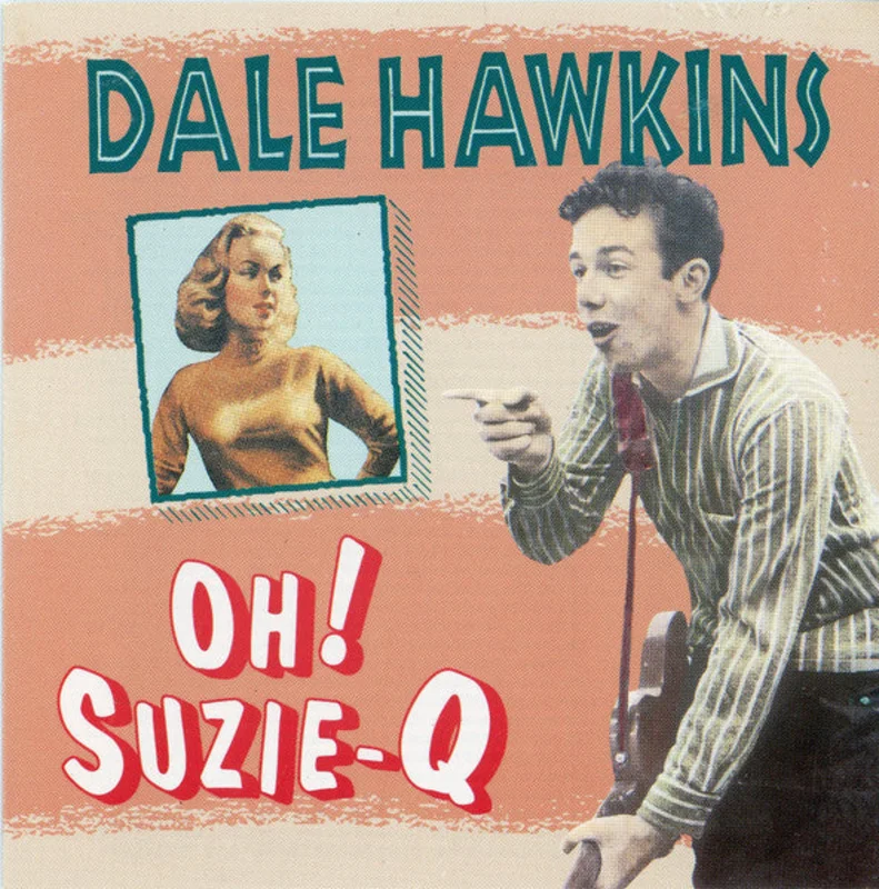 Dale Hawkins - Oh! Suzie-Q (CD)