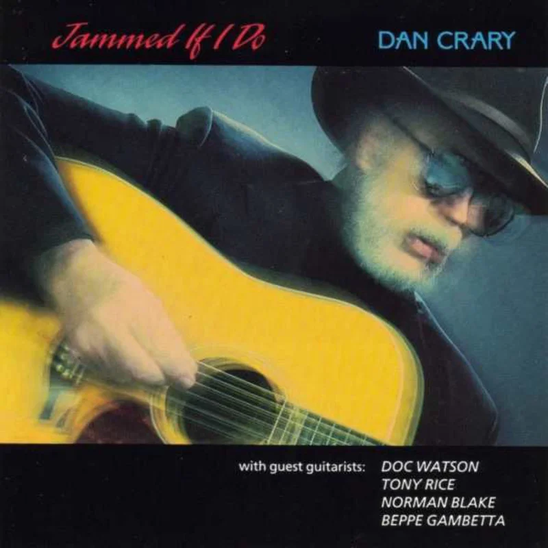 Dan Crary - Jammed If I Do (CD)