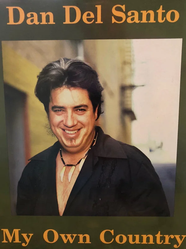 Dan Del Santo - My Own Country (Vinyl)