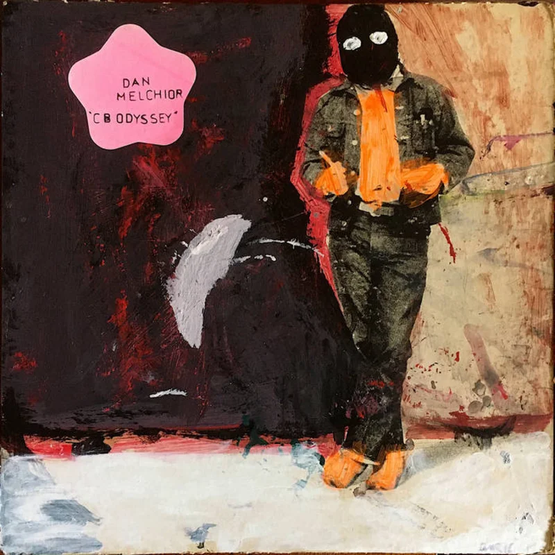 Dan Melchior - CB Odyssey LP