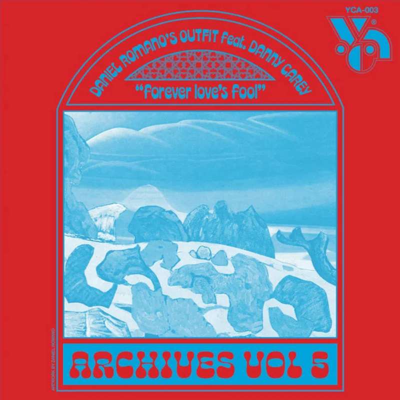 Daniel Romano's Outfit ft. Danny Carey - Forever Love's Fool: Archives Vol. 5 LP