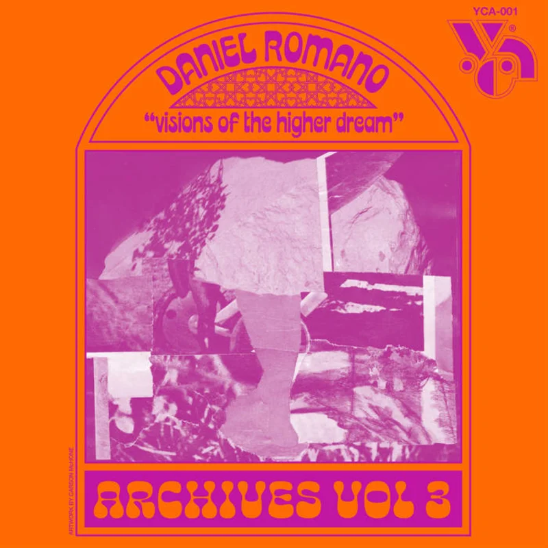 Daniel Romano - Visions of the Higher Dream: Archives Vol. 3 LP