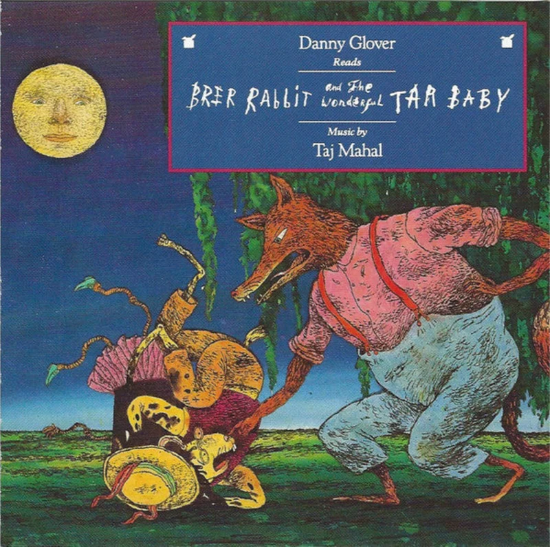 Danny Glover, Taj Mahal - Brer Rabbit And The Wonderful Tar Baby (CD)