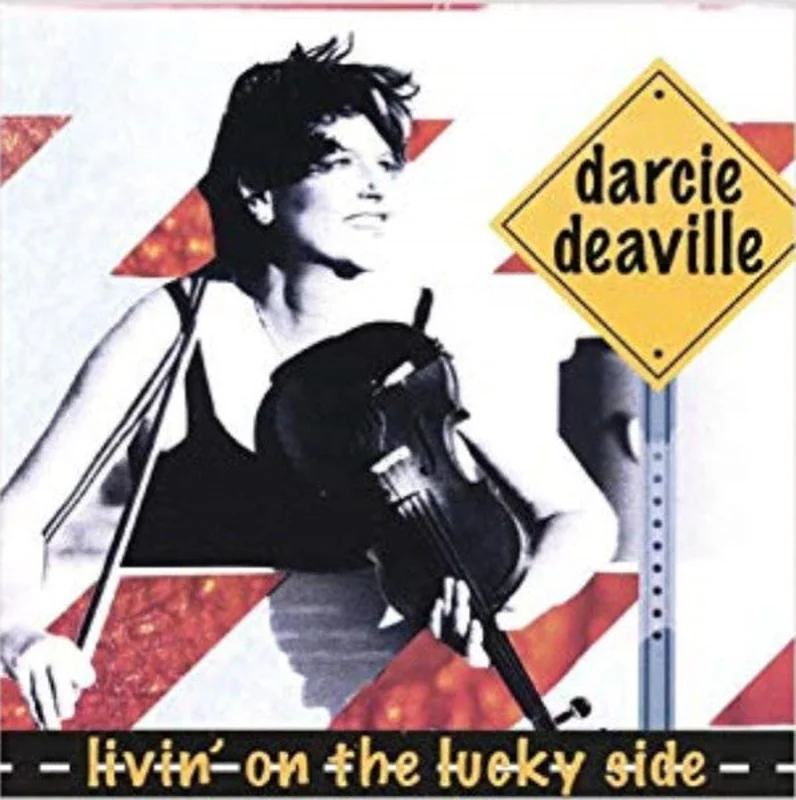 Darcie Deaville - Livin' On The Lucky Side (CD)