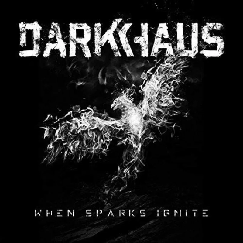 Darkhaus - When Sparks Ignite [CD]