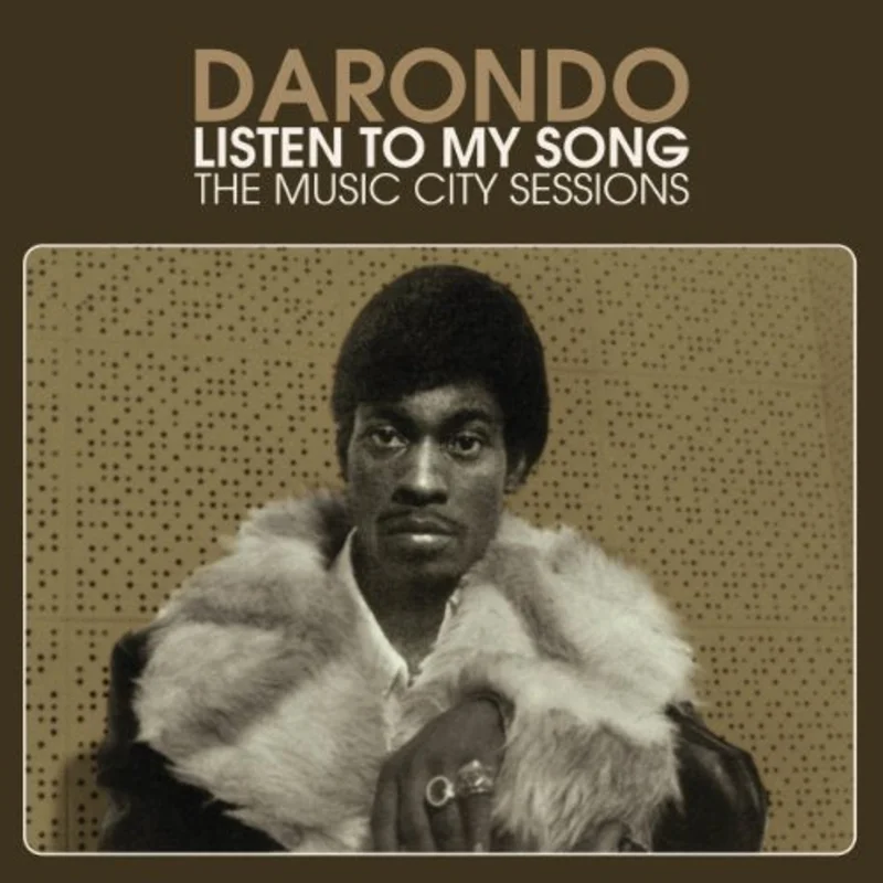 Darondo - Listen To My Song: The Music C [CD]