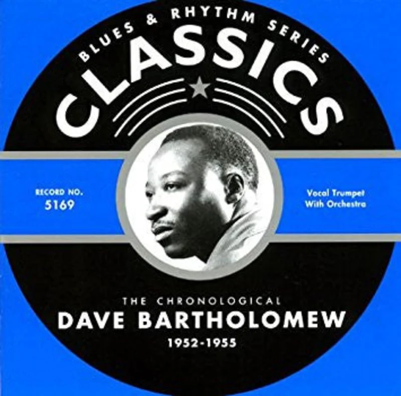 Dave Bartholomew - The Chronological Dave Bartholomew: 1952-1955 (CD)