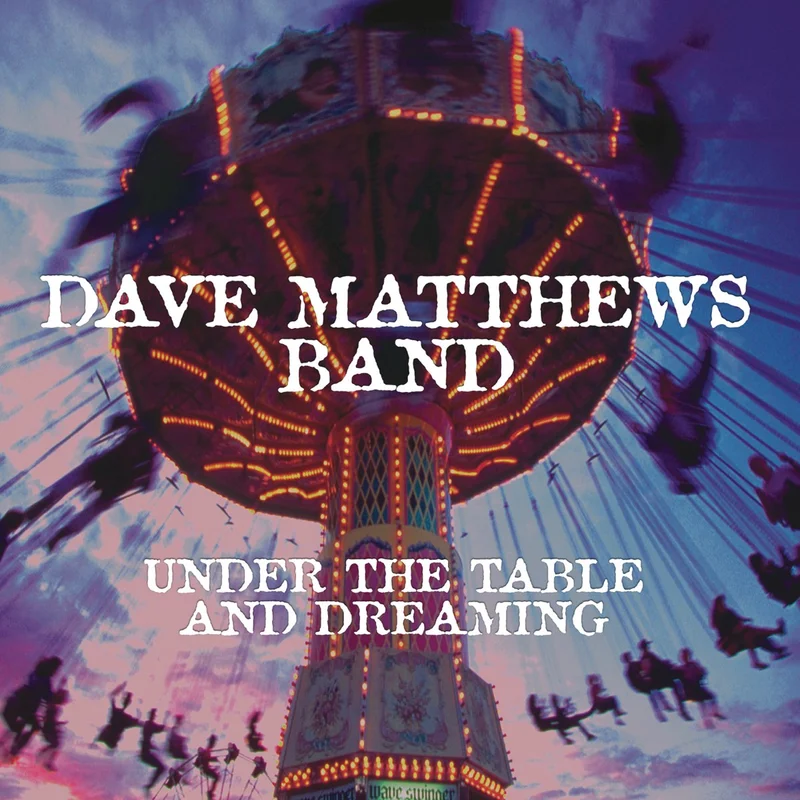 Dave Matthews Band - Under The Table and Dreaming 2LP