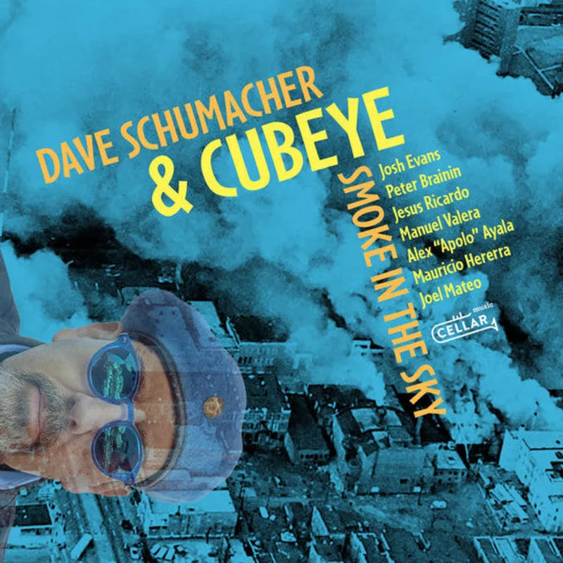 Dave Schumacher & Cubeye - Smoke In The Sky (CD)