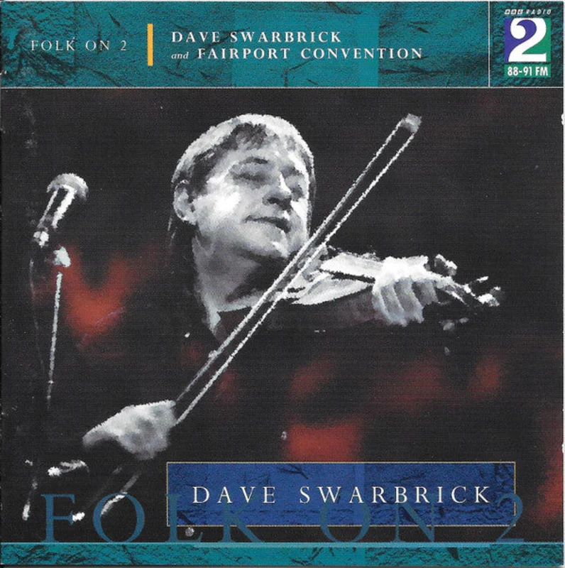 Dave Swarbrick And Fairport Convention - Folk On 2 (CD)