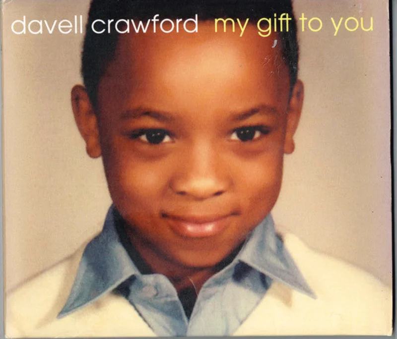 Davell Crawford - My Gift To You (CD)