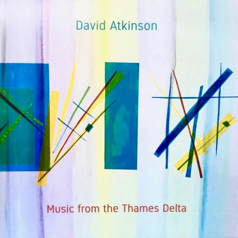David Atkinson - Music From The Thames Delta (CD)