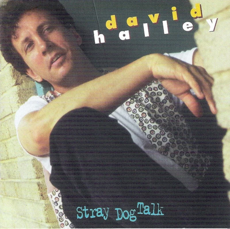 David Halley - Stray Dog Talk (CD)